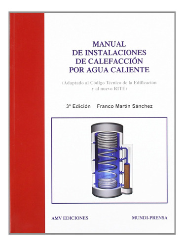 Manual De Instalaciones De Calefacción Por Agua Caliente (an