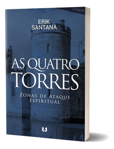 Livro | As Quatro Torres (zonas De Ataque Espiritual)