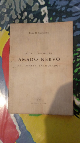 Castagnino Vida Y Poesia En Amado Nervo