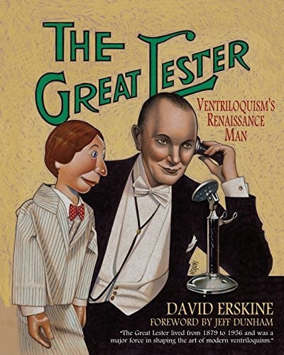 El Gran Lester Ventriloquismos Renacimiento Hombre Por David