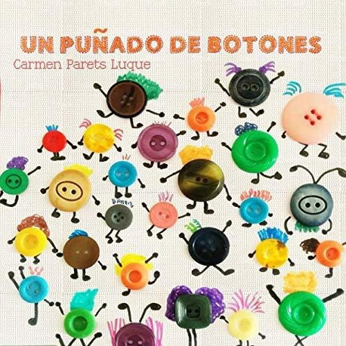 Un Puñado De Botones: Cuento Infantil Sobre La Diversidad Fa