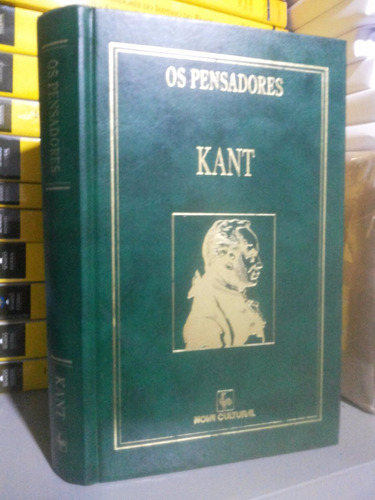 Os Pensadores - Kant - Frete 10 Reais
