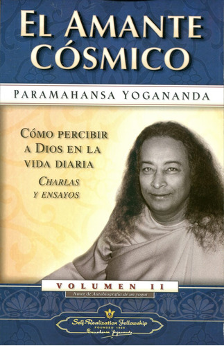 El Amante Cosmico - Yogananda Paramahansa