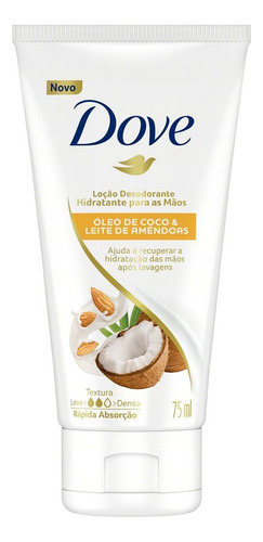  Loção Desodorante Hidratante para as Mãos Óleo de Coco & Leite de Amêndoas Dove Bisnaga 75ml