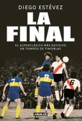 Libro La Final De Diego Estevez