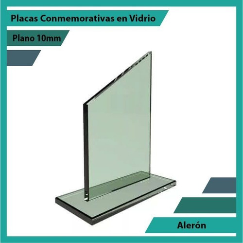 Placas Y Trofeos En Vidrio Referencia Alerón Plano 10mm