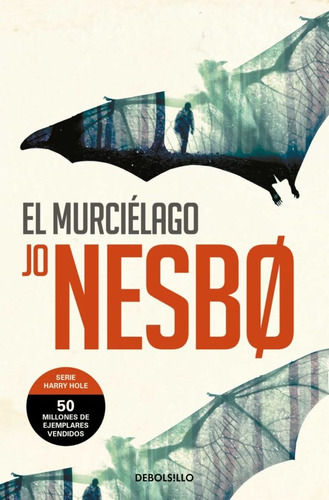 Murcielago, El - Jo Nesbo