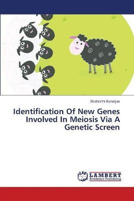 Libro Identification Of New Genes Involved In Meiosis Via...