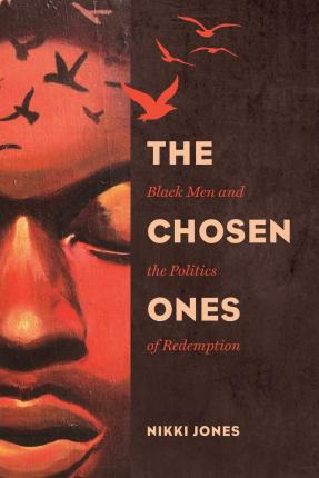 Libro The Chosen Ones : Black Men And The Politics Of Red...