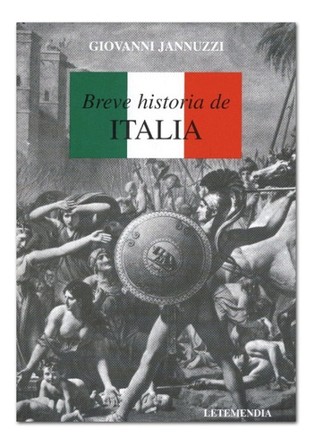 Breve Historia De  Italia  