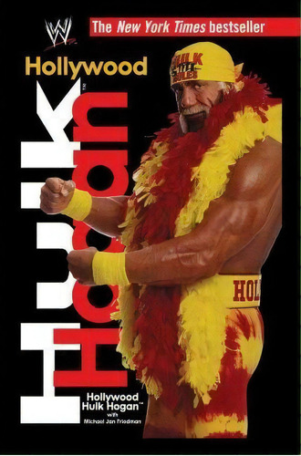 Hollywood Hulk Hogan, De Hulk Hogan. Editorial Simon & Schuster, Tapa Blanda En Inglés, 2011