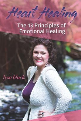 Libro Heart Healing: 13 Principles Of Emotional Self Heal...