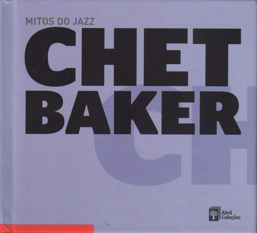 Chet Baker / Mitos Do Jazz - Cd