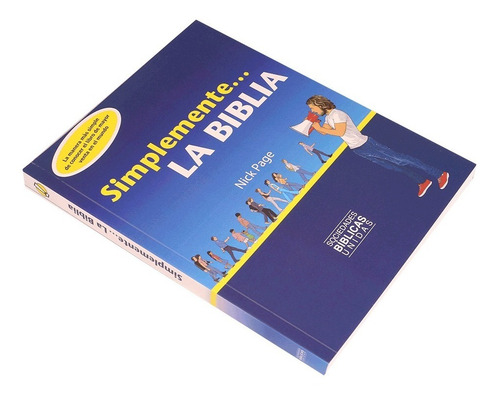 Simplemente La Biblia, Varios Autores