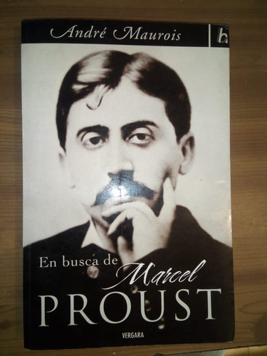 Libro En Busca De Marcel Proust André Maurois