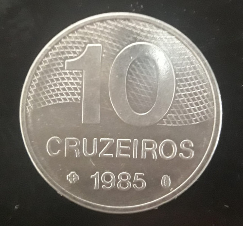 Imagem 1 de 2 de Moeda 10 Cruzeiros Ano 1985
