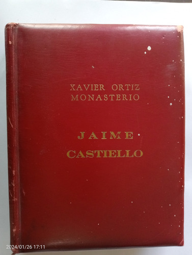 Jaime Castiello. Xavier Ortiz Monasterio