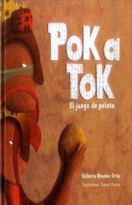 Libro Pok A Tok De Gilberto Rendon Ortiz