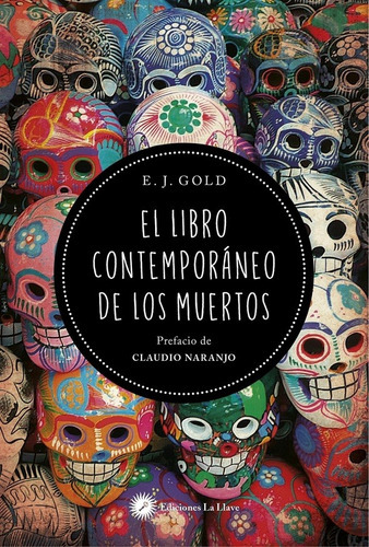 El Libro Contemporáneo De Los Muertos, De Gold. Editorial La Llave (g), Tapa Blanda En Español