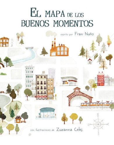 Mapa De Los Buenos Momentos,el - Nuño, Fran