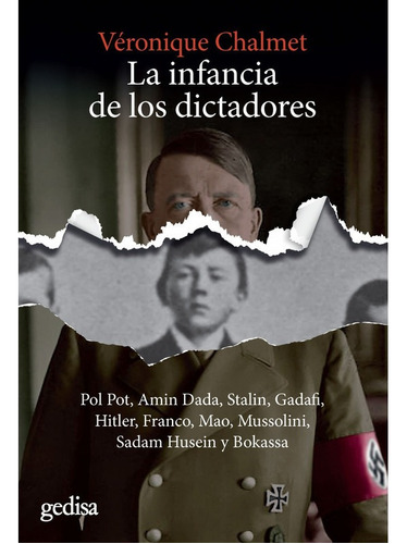 Libro Infancia De Los Dictadores,la