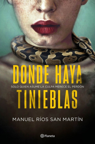 Donde Haya Tinieblas, De Manuel Ríos San Martín. Editori 