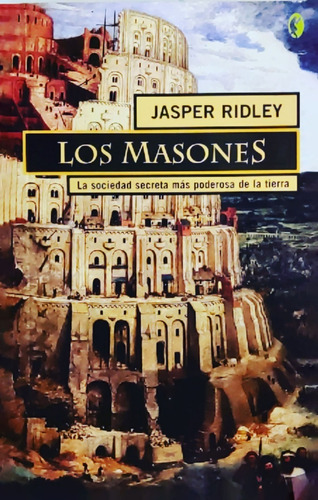 Libro Los Masones Jasper Ridley 