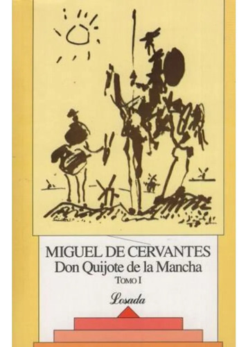 Cervantes Don Quijote De La Mancha I (604) - Cervantes  Mig