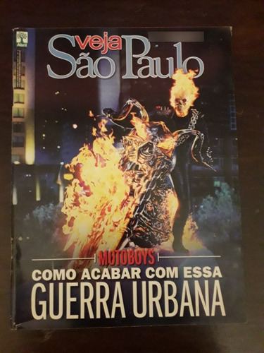 Revista Veja Sp, Como Acabar Com Essa Guerra Urbana.