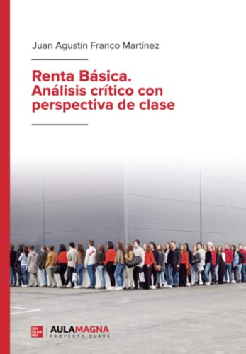Renta Basica Analisis Critico Con Perspectiva De Clase -sin