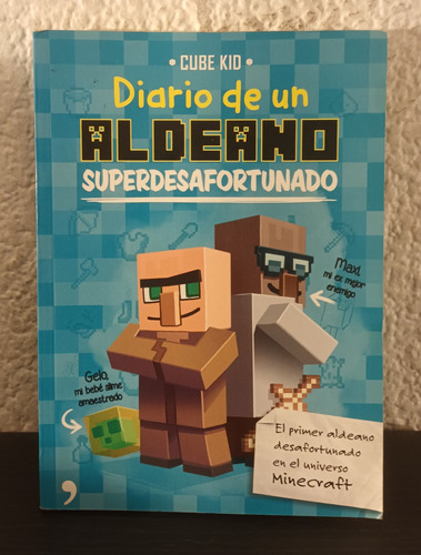 Diario De Un Aldeano Superdesafortunado - Cube Kid