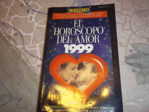 El Horoscopo Del Amor 1999 - Predicciones - Madame X