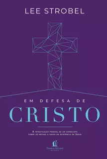 Em defesa de cristo, de Strobel, Lee. Vida Melhor Editora S.A, capa mole em português, 2019