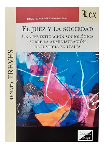 El Juez Y La Sociedad Treves