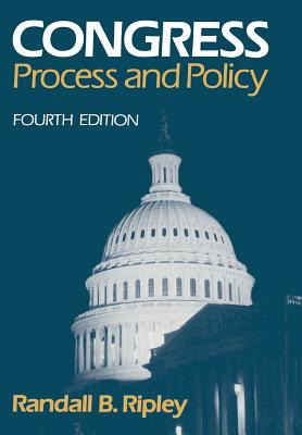 Libro Congress: Process And Policy (revised) - Ripley, Ra...