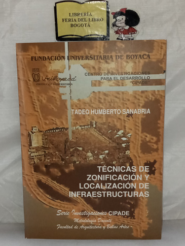 Tecnicas De Zonificación Y Localización De Infraestructura 