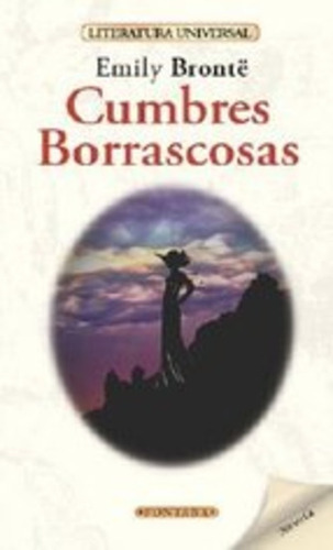 Cumbres Borrascosas - Emily Brontë