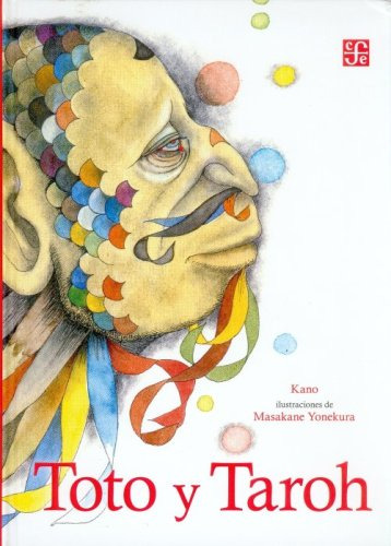 Toto Y Taroh, Kano / Yonekura, Ed. Fce
