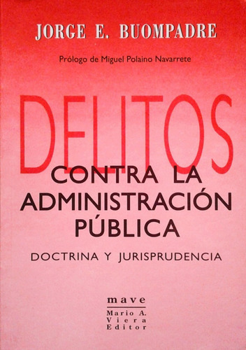 Delitos Contra La Administracion Publica - Dr.  Boumpadre