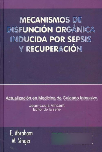 Libro Mecanismos De Disfunción Orgánica Inducida Por Sepsis