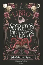 Comprar Libro De Los Secretos Vivientes, El