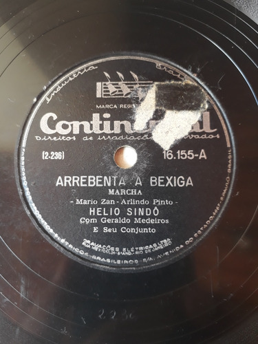 Lp 78 Rpm Hélio Sindo Arrebenta A Bexiga/o' Nesta (Usado)