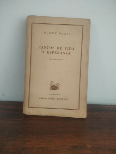 Cantos De Vida Y Esperanza. Rubén Darío.