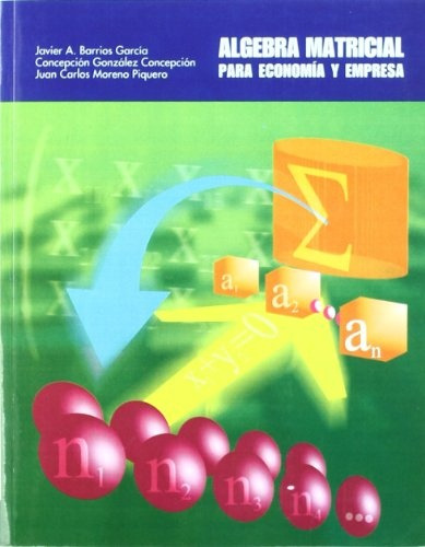 Algebra Matricial - Garcia Barrios, Javier A