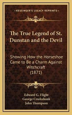 The True Legend Of St. Dunstan And The Devil : Showing Ho...