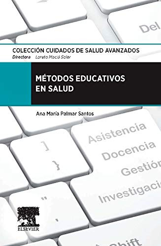 Libro Métodos Educativos En Salud De Loreto Maciá Soler, Ana