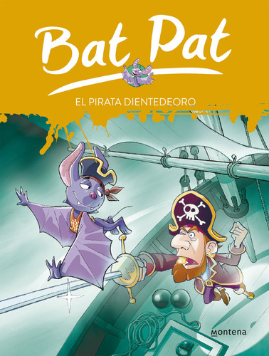 Bat Pat 04 Pirata Dientedeoro - Drago,marcella