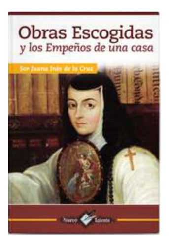 Obras Escogidas / Sor Juana Libro Nuevo Talento