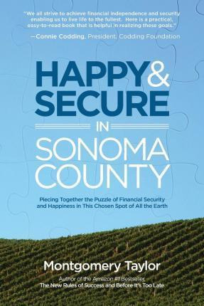 Libro Happy & Secure In Sonoma County - Montgomery Taylor