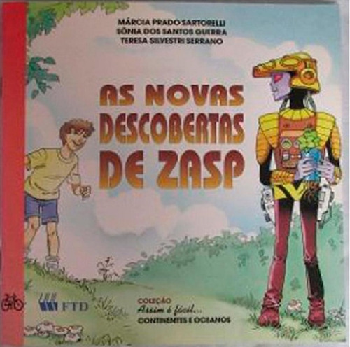 As Novas Descobertas De Zasp. Continentes E Oceanos - Coleção Assim É Fácil